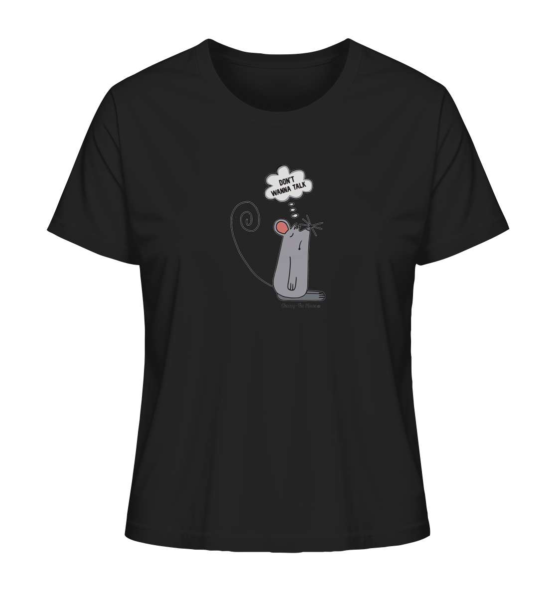 Cheesy -The Mouse® Don´t wanna talk - Ladies Organic Shirt
