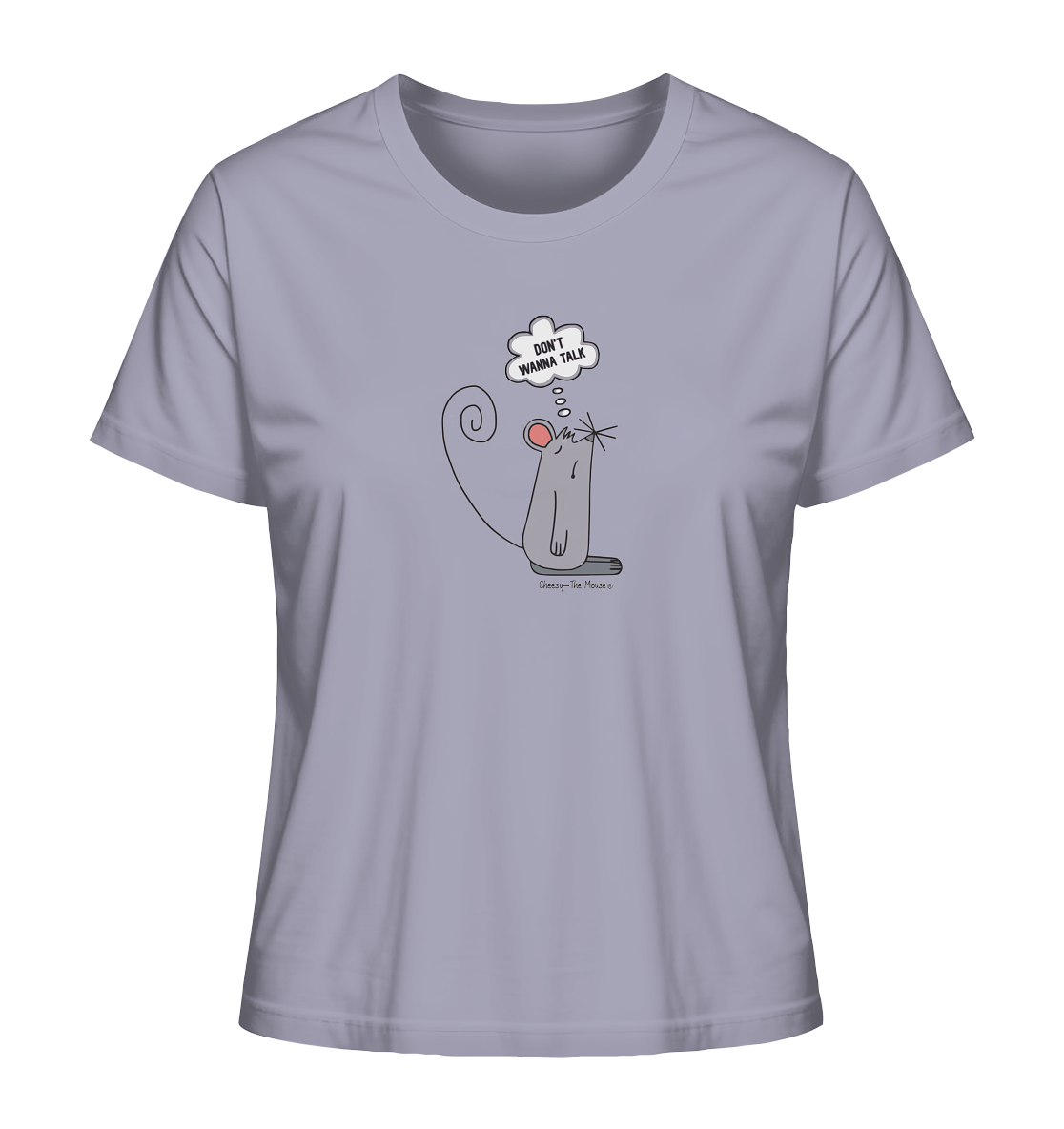 Cheesy -The Mouse® Don´t wanna talk - Ladies Organic Shirt