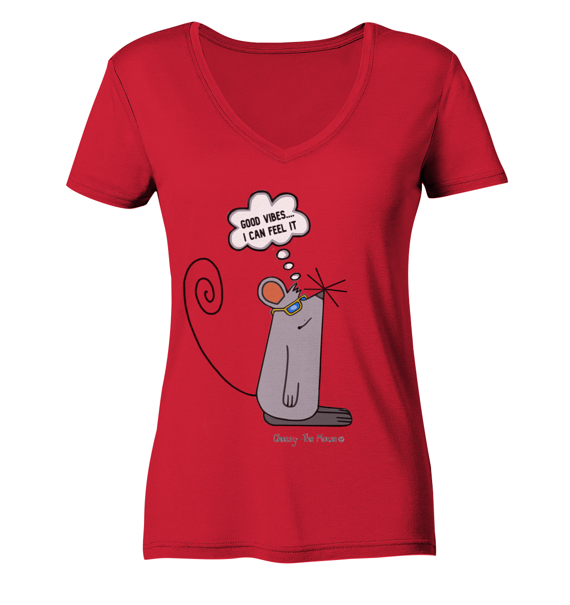 Cheesy -The Mouse Good Vibes - Ladies Organic V-Neck Shirt