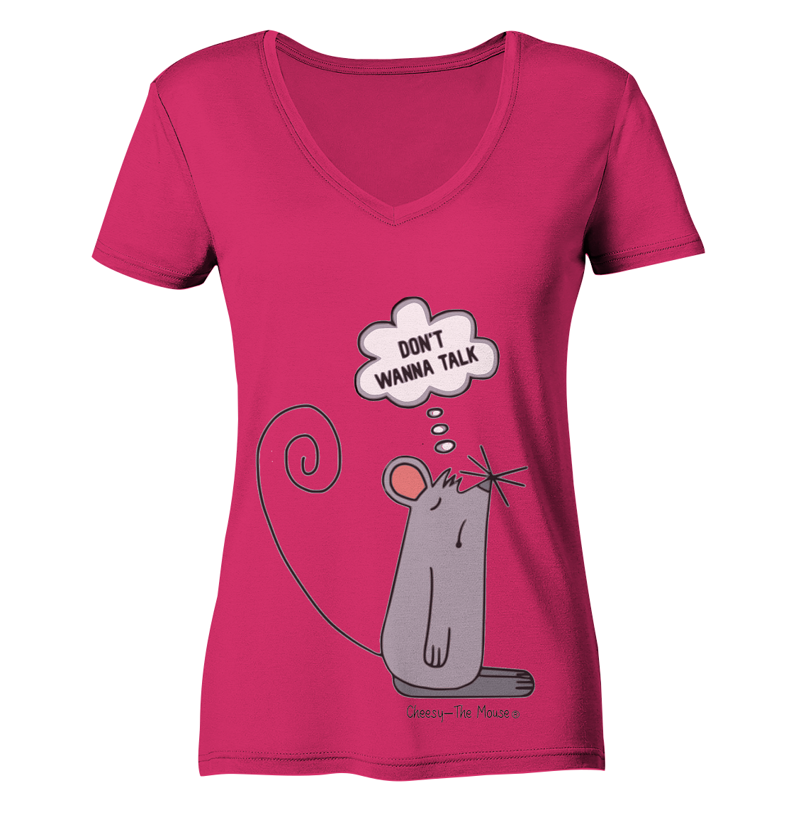 Cheesy -The Mouse® Don´t wanna talk - Ladies Organic V-Neck Shirt