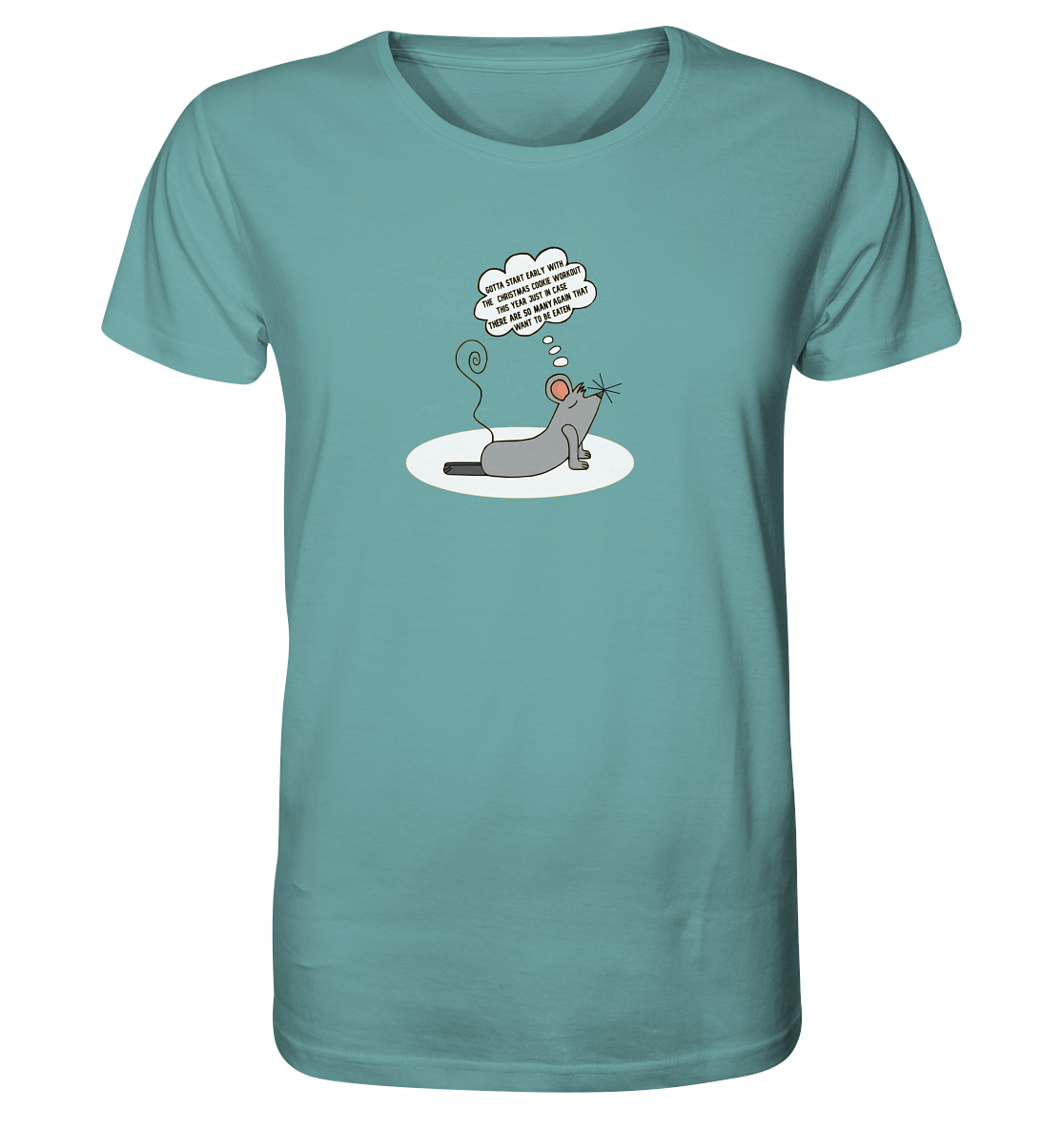 Cheesy -The Mouse® Workout before Christmas  - Organic Shirt