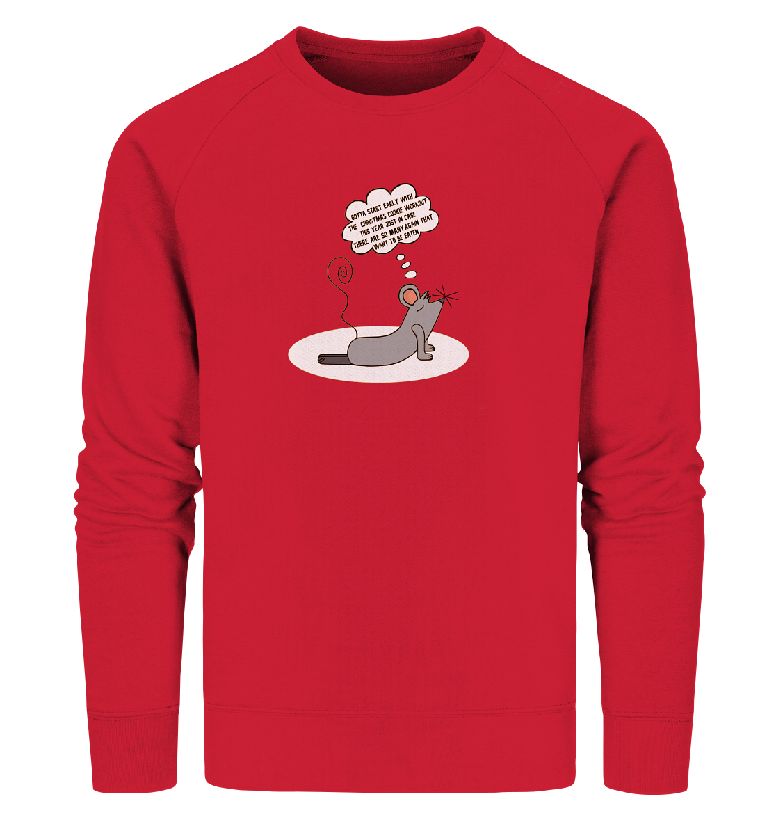 Cheesy -The Mouse® Workout before Christmas  - Organic Sweatshirt